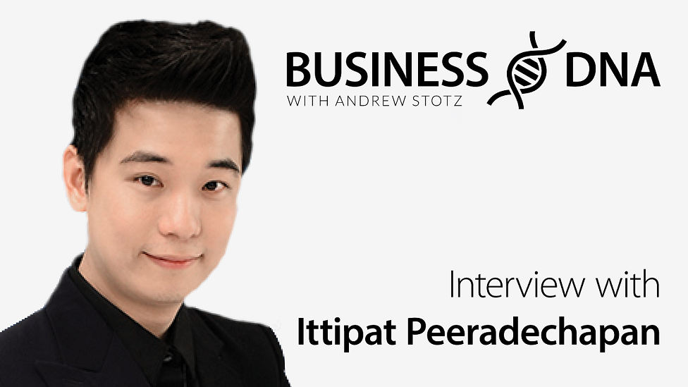 #Business DNA: @Andrew_Stotz interviews #IttipatPeeradechapan of Tao Kae Noi