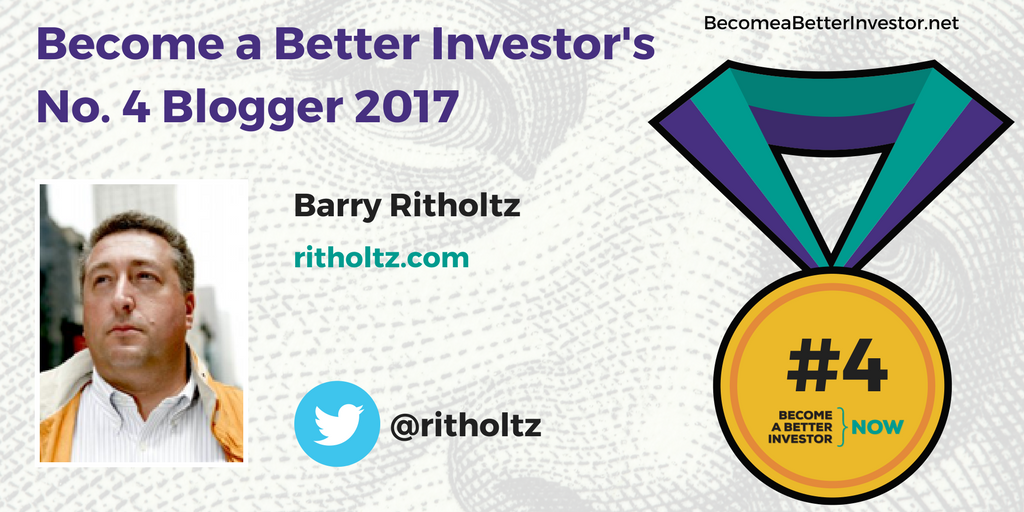 Congratulations @ritholtz on becoming the No. 4 Become a Better Investor Blogger 2017!