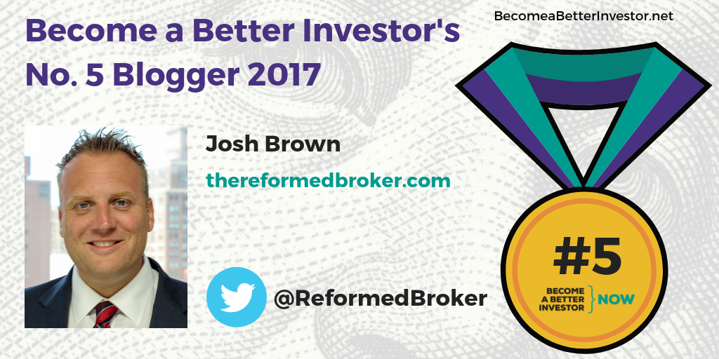 Congratulations @ReformedBroker on becoming the No. 5 Become a Better Investor Blogger 2017!